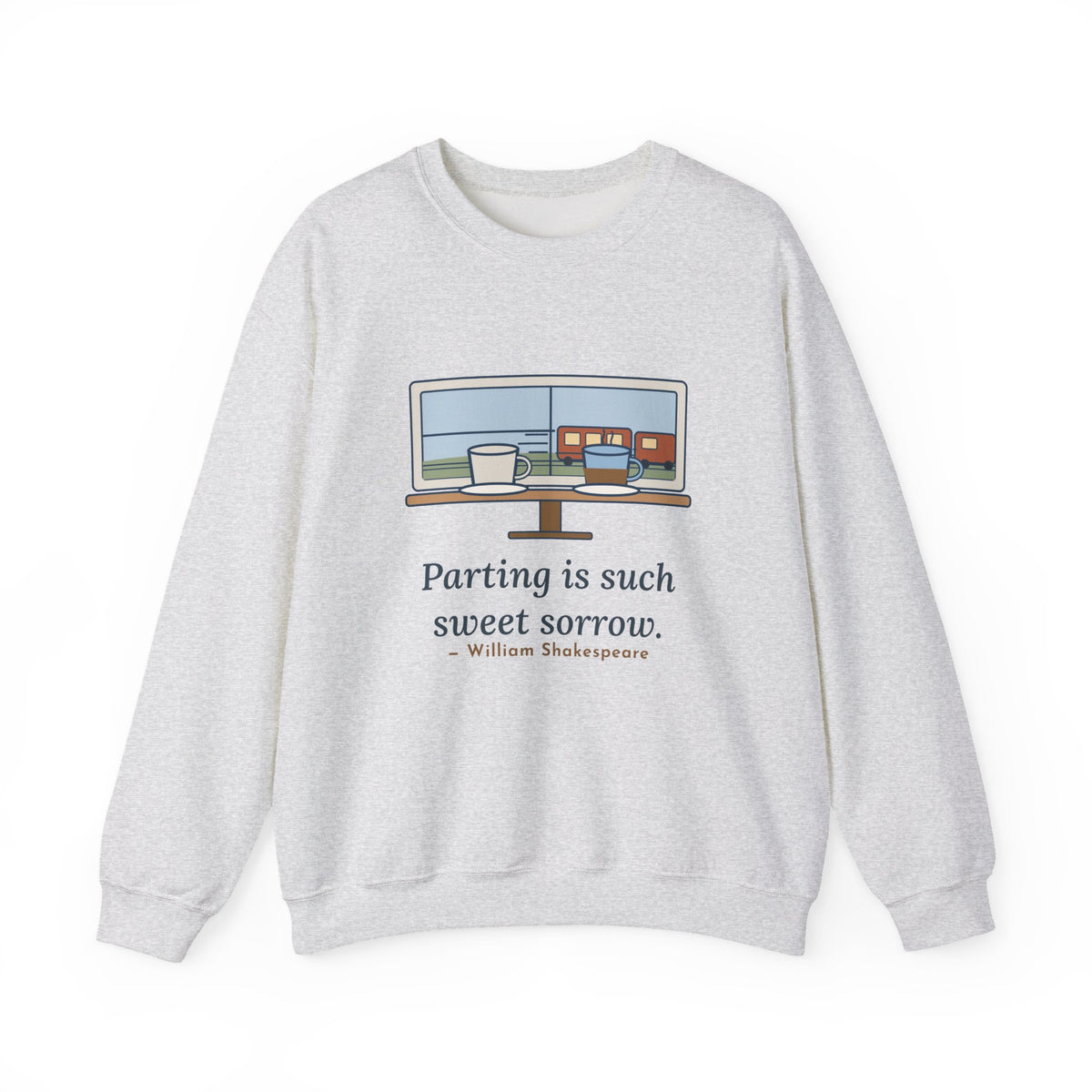 Parting Is Such Sweet Sorrow Sweatshirt, Literary Shakespeare Quote Crewneck with Cafe Window