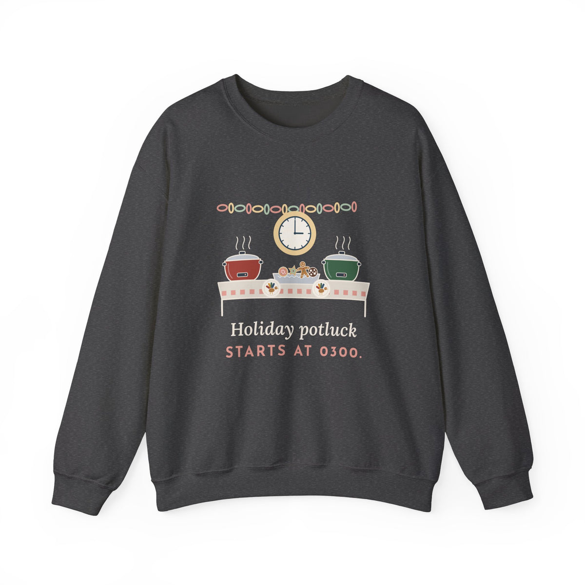 Night Shift Nurse Crewneck Sweatshirt - Holiday Potluck Starts at 0300, Gift for Nurses Working the Holiday Shift