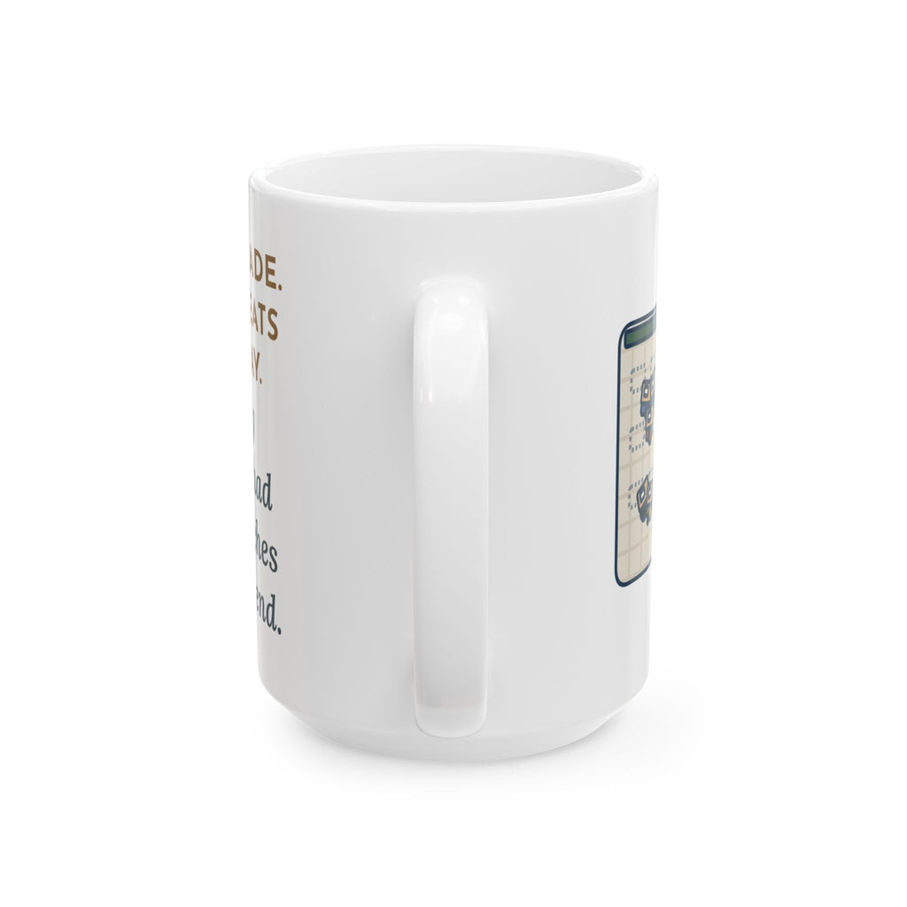Assigned Seats Monday, By Friday Every Desk Crept Six Inches Toward a Friend 15oz Mug, Large Funny 7th Grade Teacher Coffee Mug