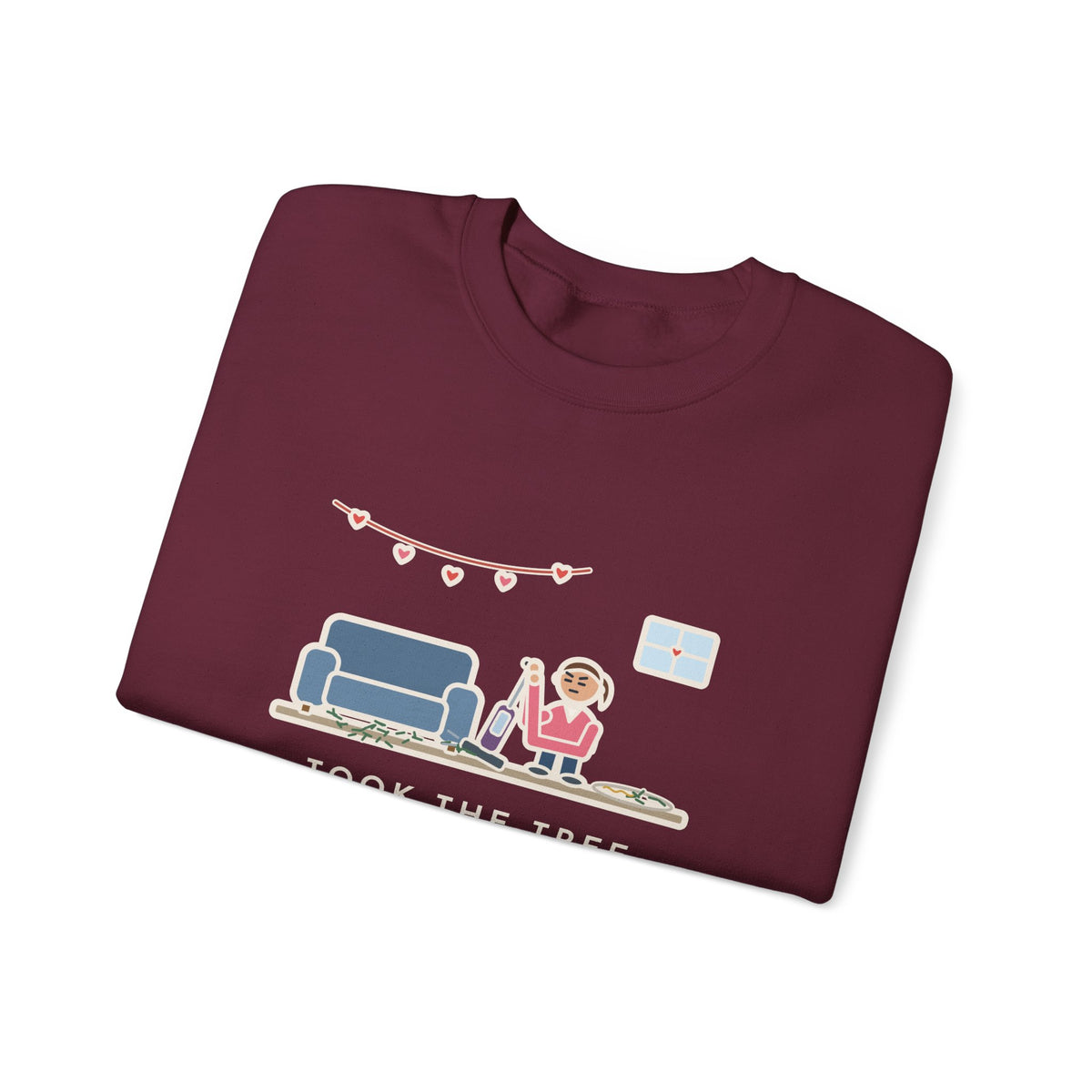 Christmas Tree Sweatshirt, Took It Down January 2, Still Vacuuming Needles on Valentine's Day, Funny February Cleanup Crewneck