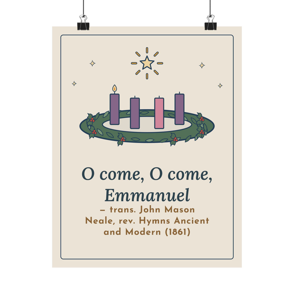 Neale Christmas Quote Poster, O Come, O Come, Emmanuel, Advent Wreath Wall Art