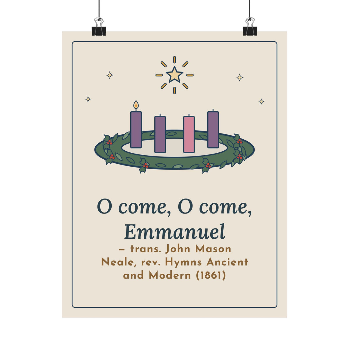 Neale Christmas Quote Poster, O Come, O Come, Emmanuel, Advent Wreath Wall Art
