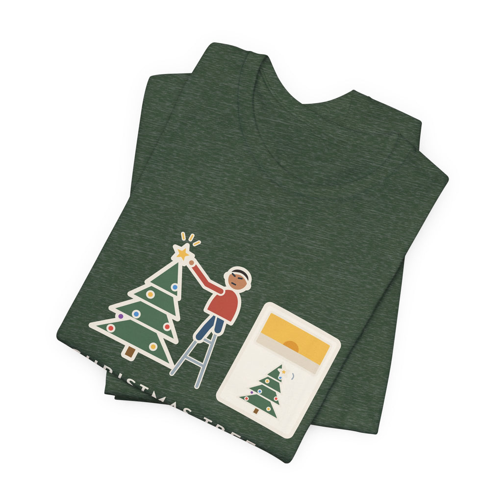 Funny Christmas Tree Star T-Shirt, Twenty Minutes on the Ladder Getting It Straight, Leaned Again by Morning, Ladder and Star Tee