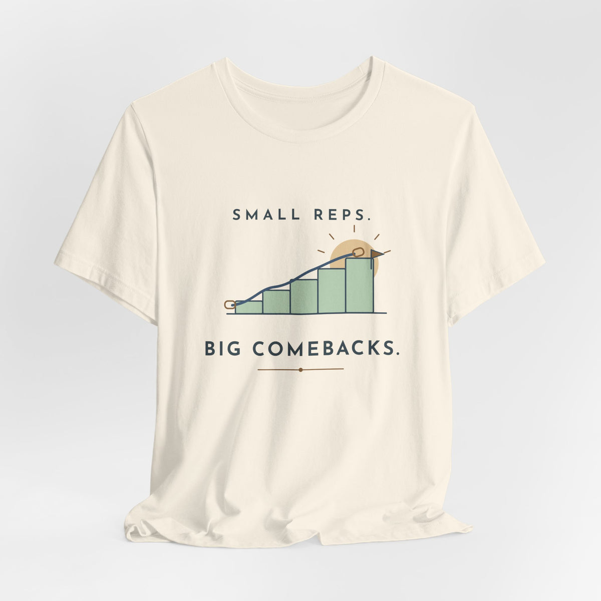 PT and OT T-Shirt - Small Reps. Big Comebacks. Physical Therapist Clinic Day Tee
