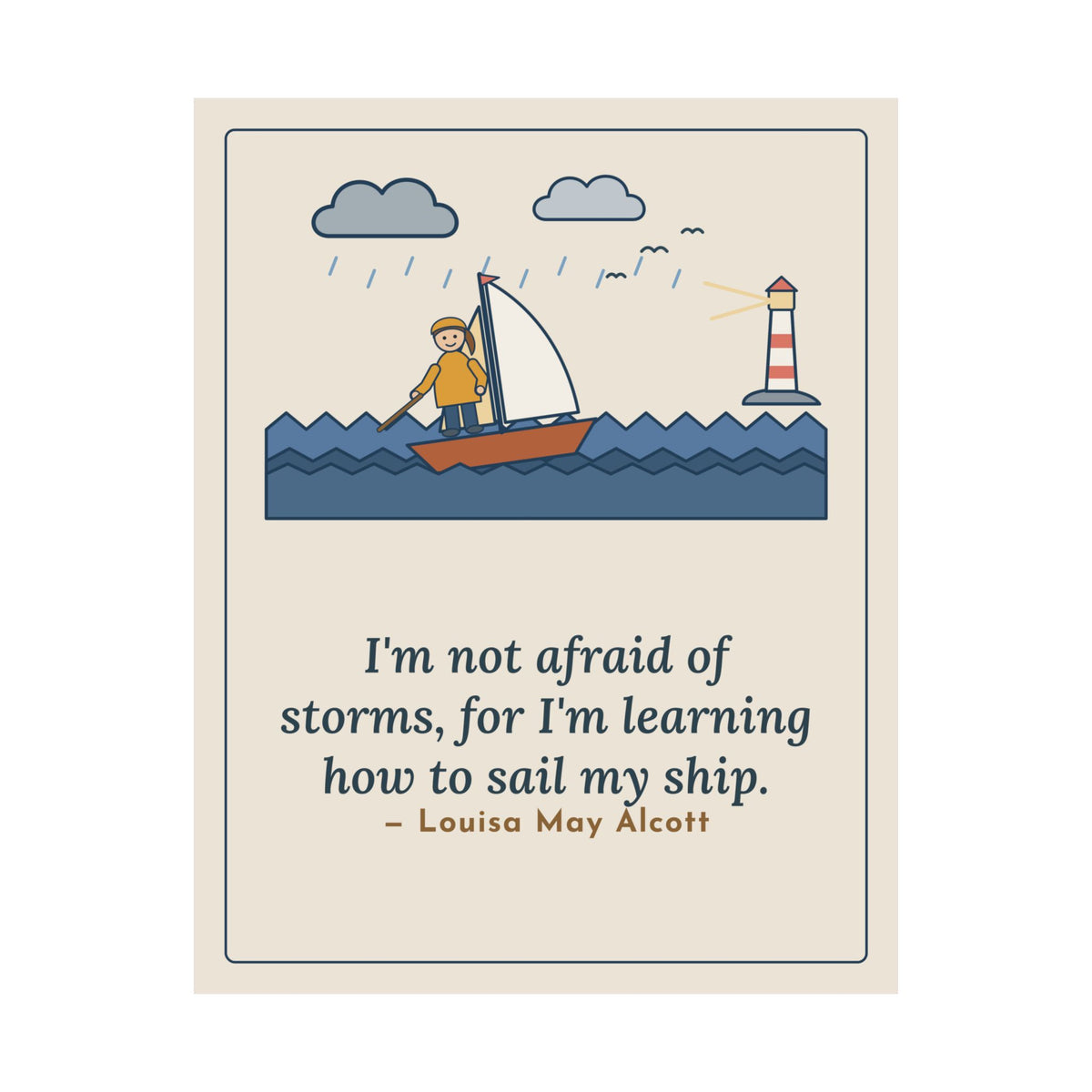 Alcott Quote Poster, I'm Not Afraid of Storms, Literary Sailboat Girl Wall Art