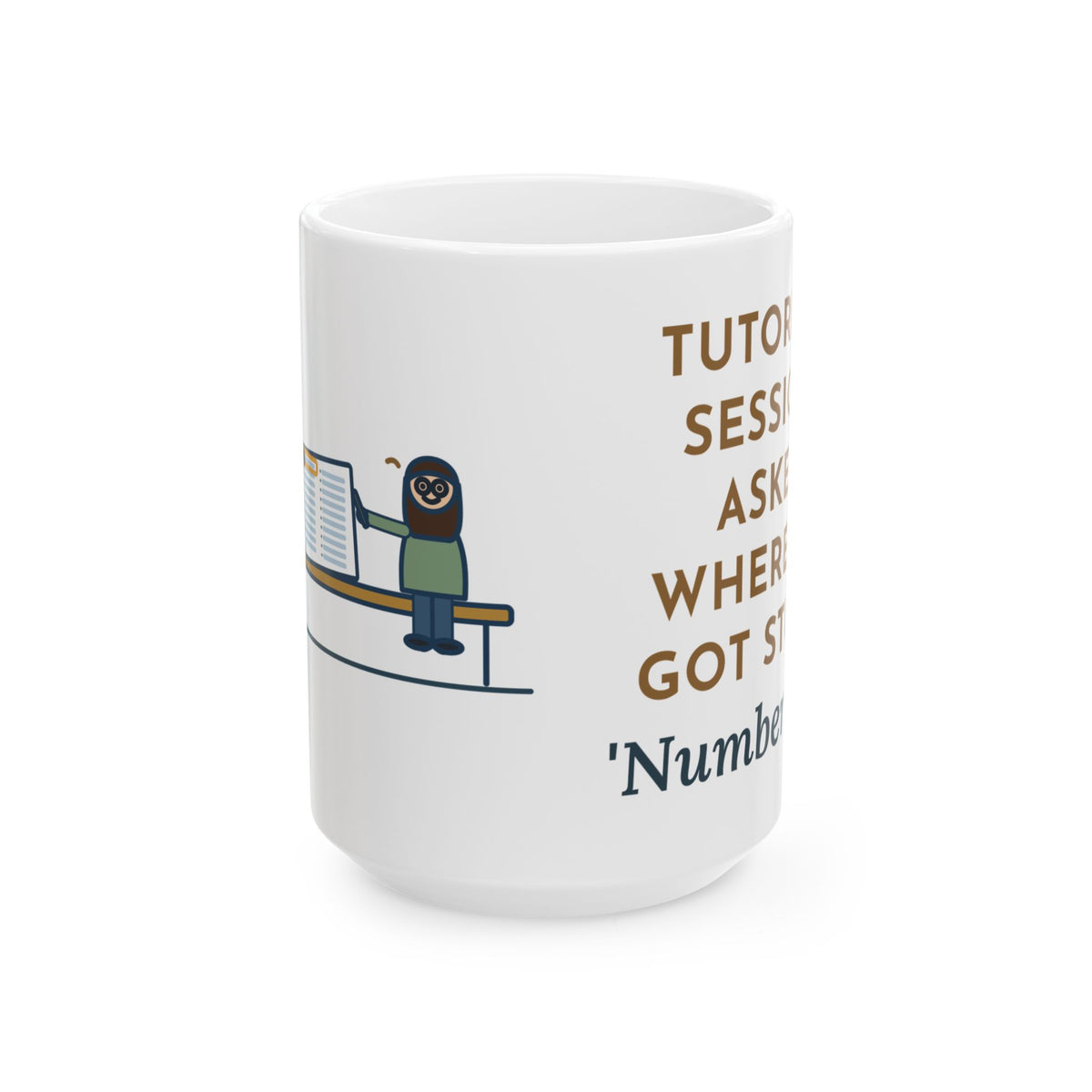 Large Tutor Mug 15oz - Twenty Problems, Stuck on the First