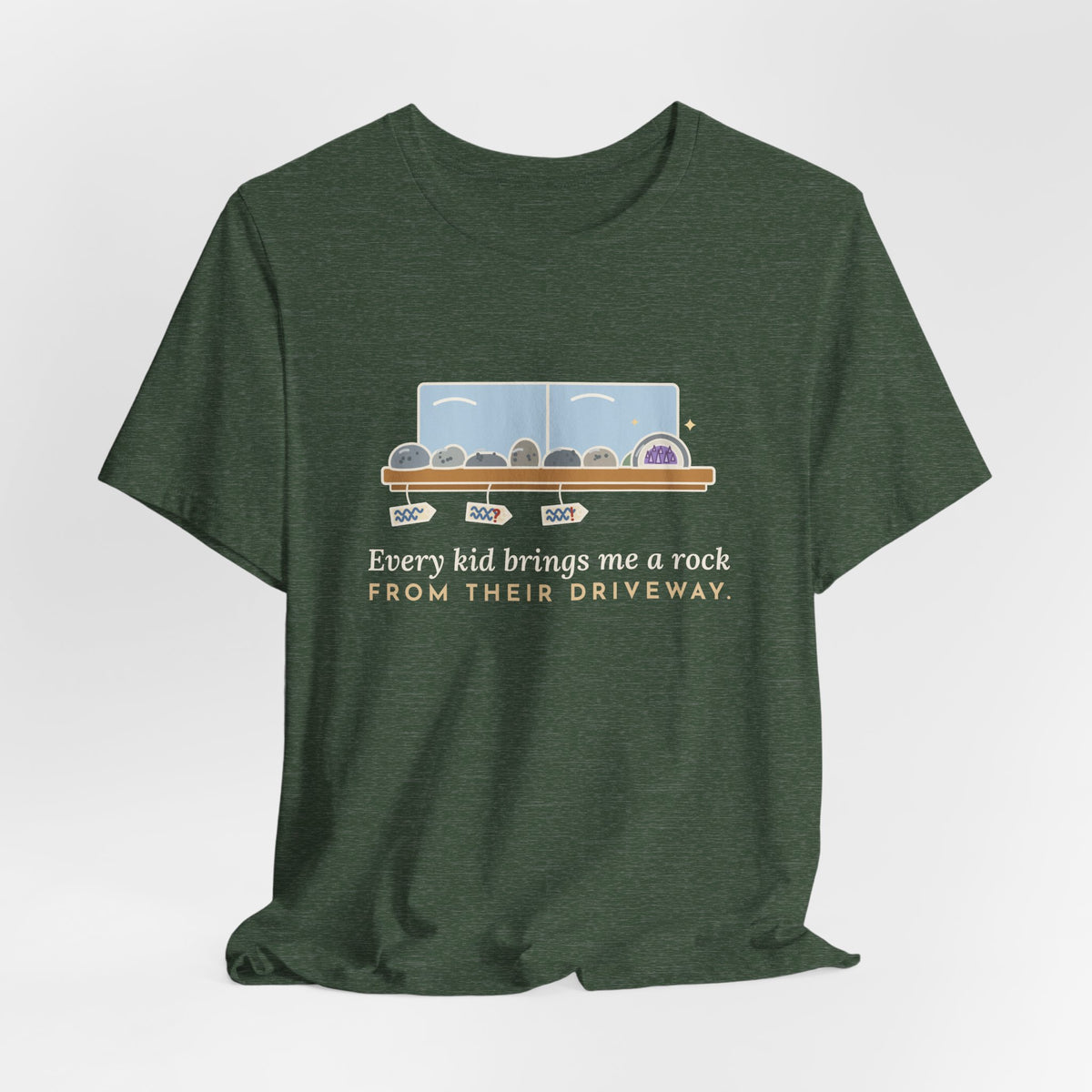 Earth Science Teacher T-Shirt - Every Kid Brings Me a Rock From Their Driveway Geology Tee