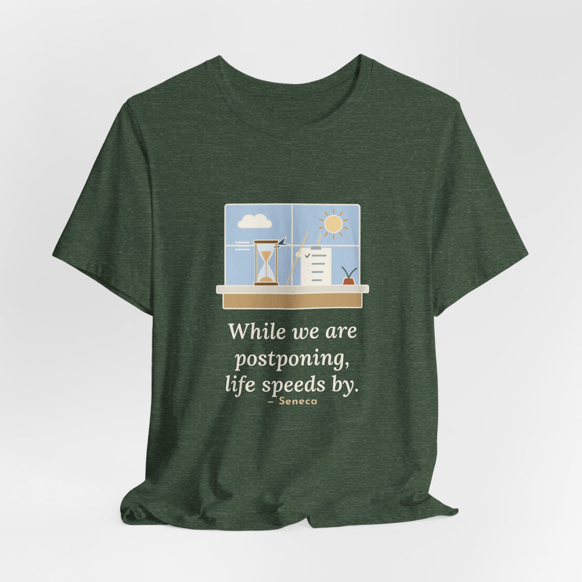 Seneca Quote T-Shirt, While We Are Postponing, Life Speeds By, Stoic Swift Past the Window Tee