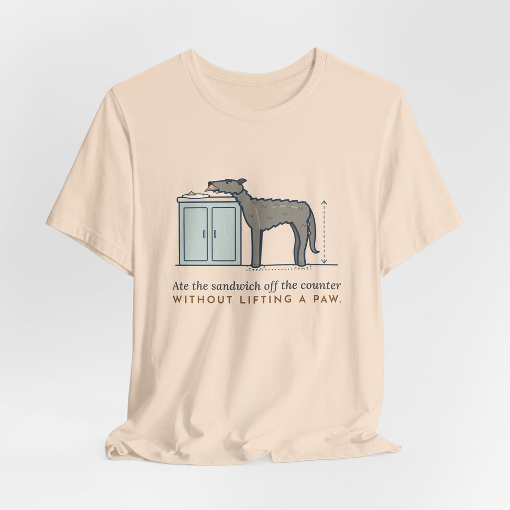 Irish Wolfhound T-Shirt - Ate the Sandwich Off the Counter Without Lifting a Paw Giant Dog Tee