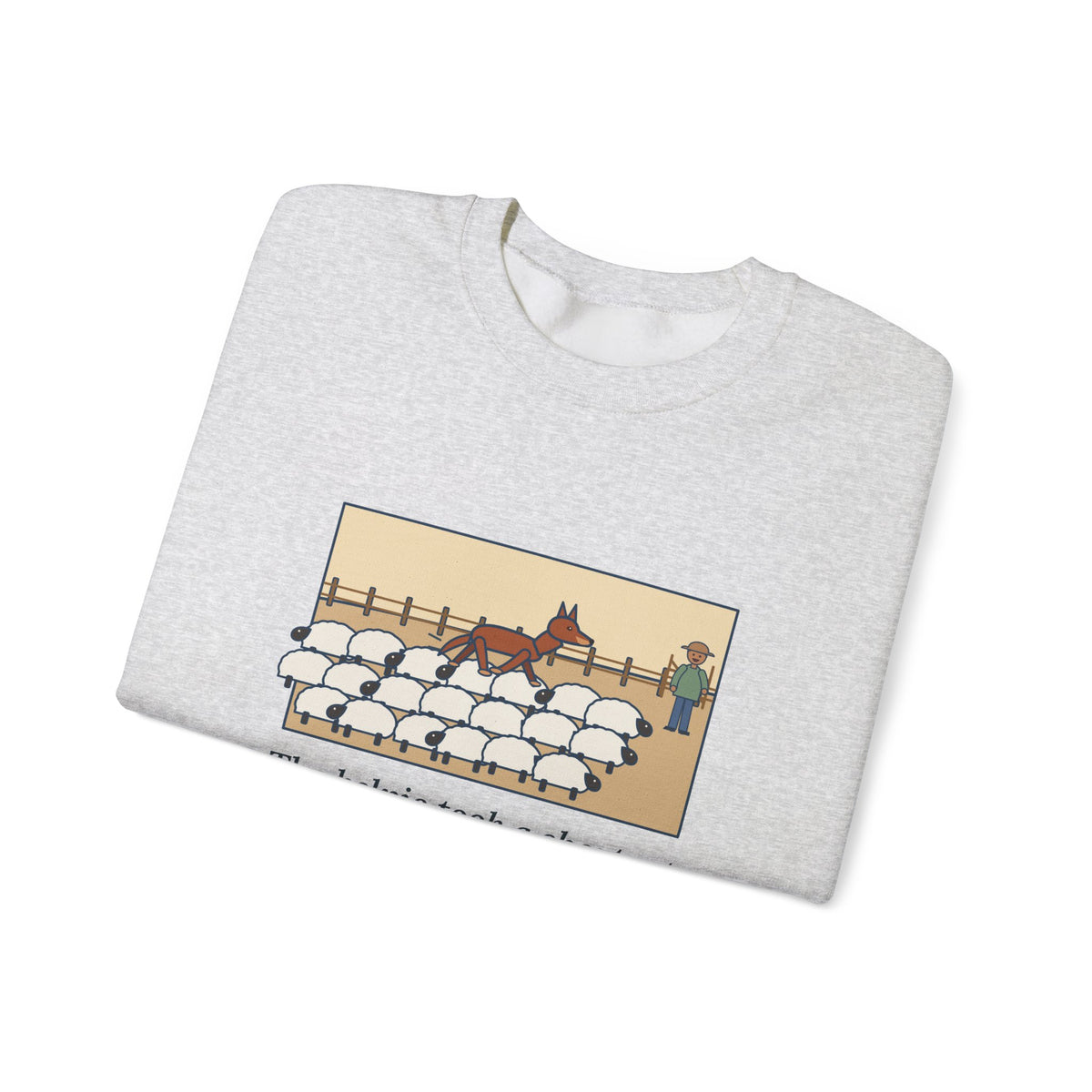 Australian Kelpie Sweatshirt, Took a Shortcut Across the Backs of the Sheep, Funny Paddock Shortcut Crewneck