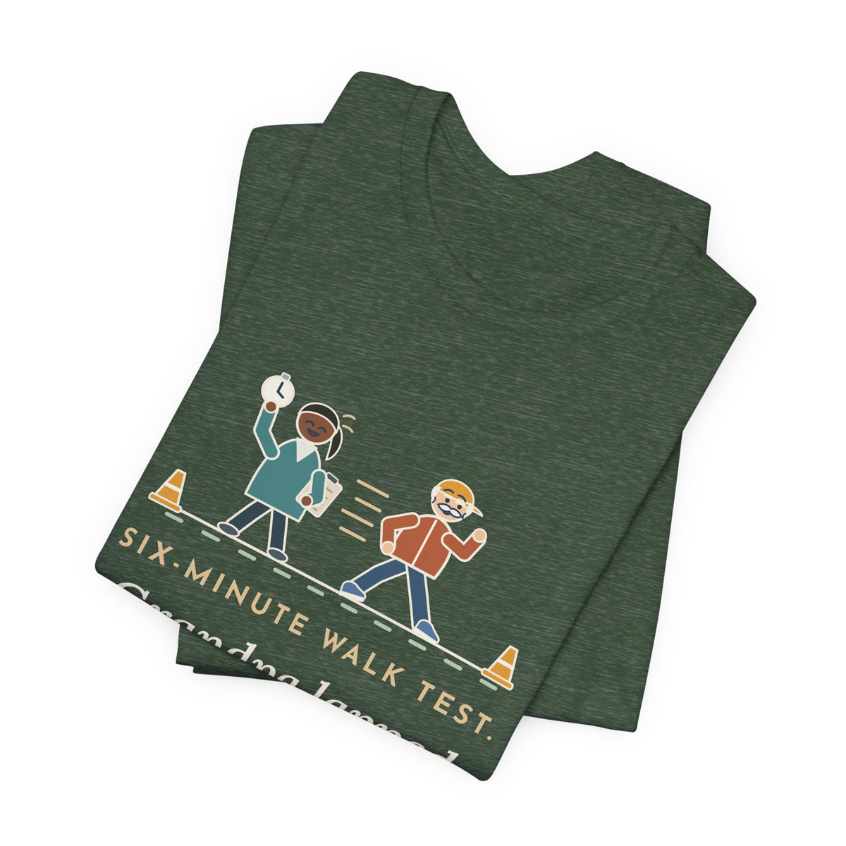 Pulmonary Rehab Nurse T-Shirt - Six-Minute Walk Test, Grandpa Lapped the Nurse