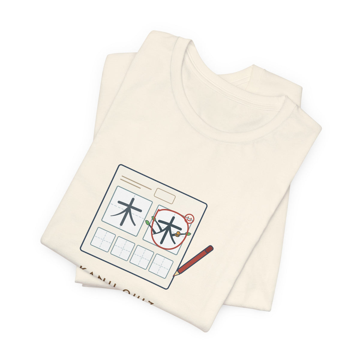 Japanese Language Teacher T-Shirt - Kanji Quiz, Somebody's Tree Grew Three Extra Branches Tee