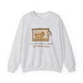 Backyard Chickens Crewneck Sweatshirt - She's Been Sitting on a Golf Ball for Three Days