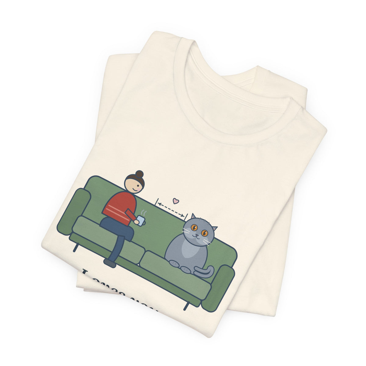 British Shorthair T-Shirt - Loves You. From the Next Cushion Over. Cat Lover Tee