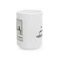 Large 15oz School Principal Mug - My Door Is Open. My Lunch Is Cold. Admin Gift