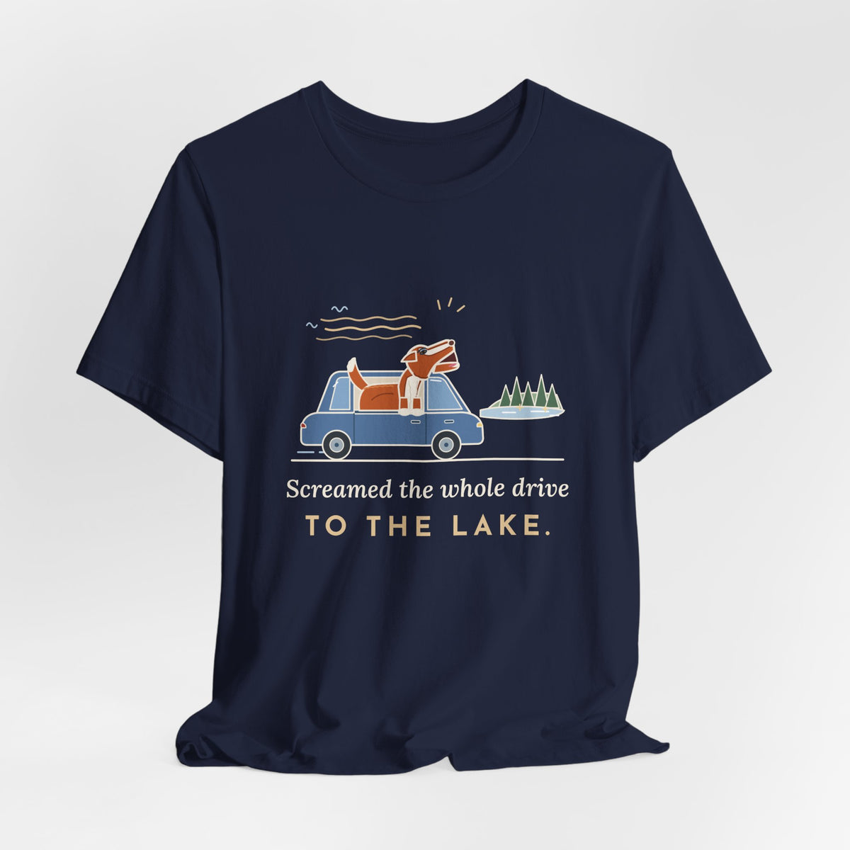 Nova Scotia Duck Tolling Retriever T-Shirt - Screamed the Whole Drive to the Lake