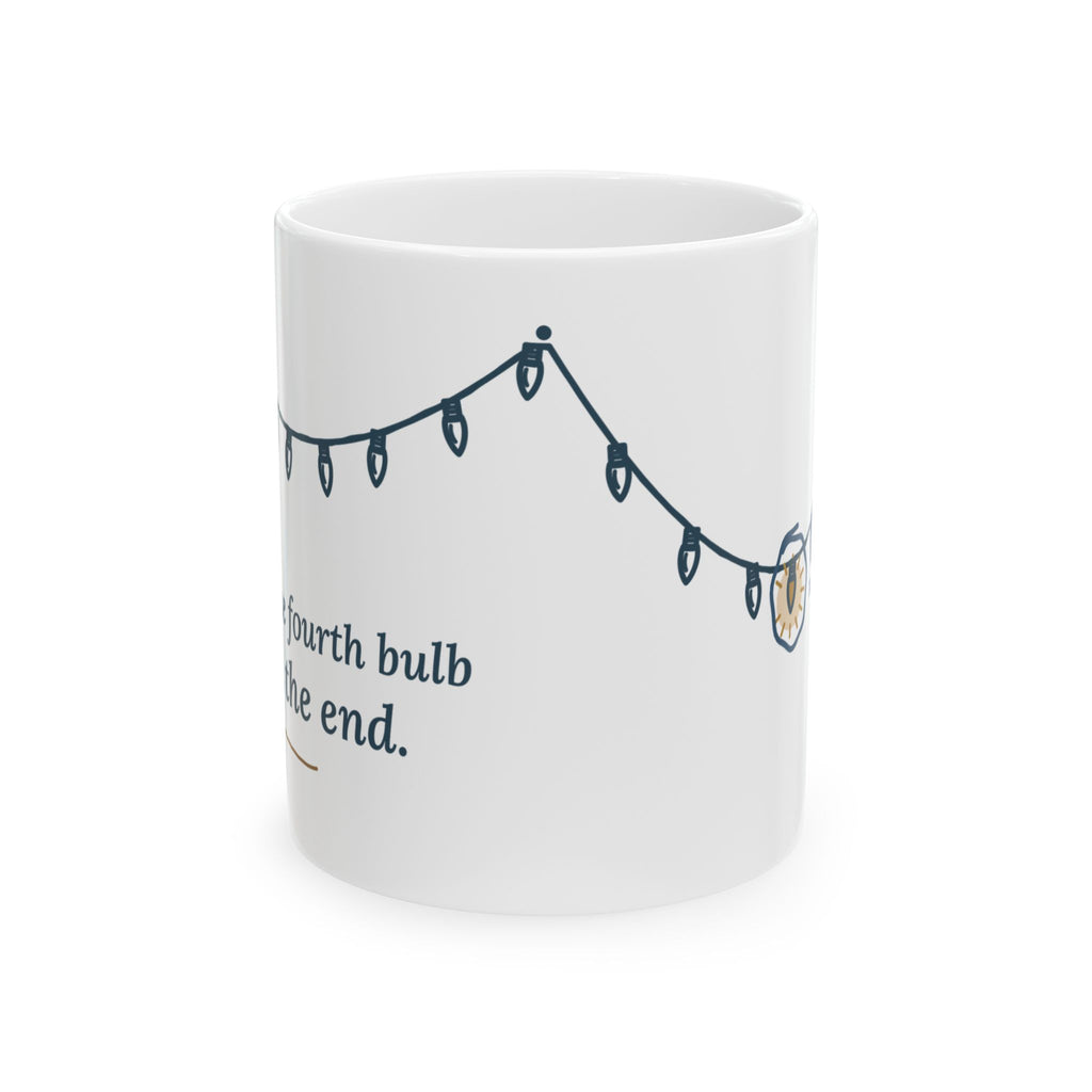 Christmas Lights Coffee Mug - It Was the Fourth Bulb From the End Funny Dad Mug
