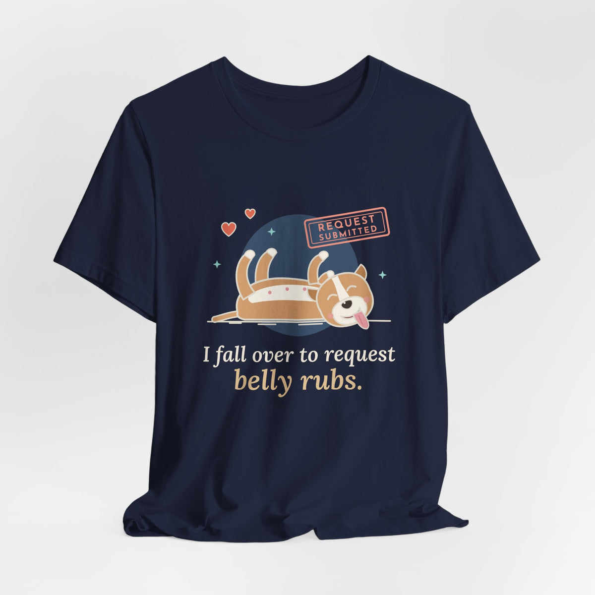 Pit Bull-Type Dog T-Shirt - I Fall Over to Request Belly Rubs Happy Pittie Tee