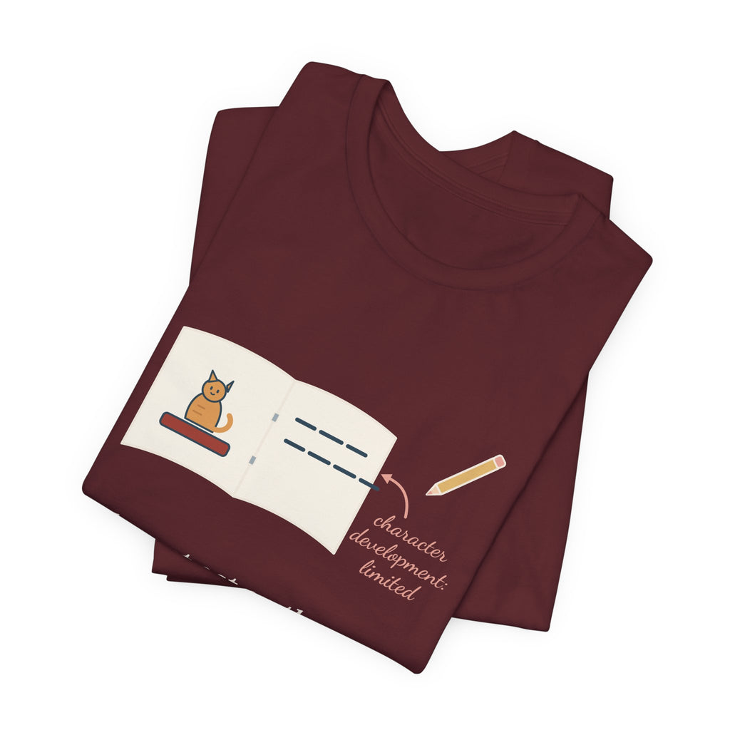 Reading Specialist T-Shirt - The Cat Sat on the Mat. That's the Whole Plot. Teacher Tee
