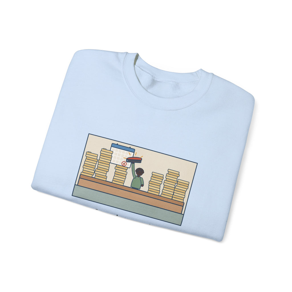 School Registrar Sweatshirt, August, Three Hundred Enrollment Forms and One Stapler, Funny Front Office Crewneck