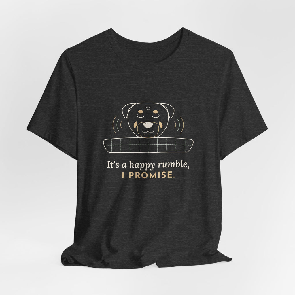 Rottweiler T-Shirt - It's a Happy Rumble, I Promise Gentle Rottie Owner Tee