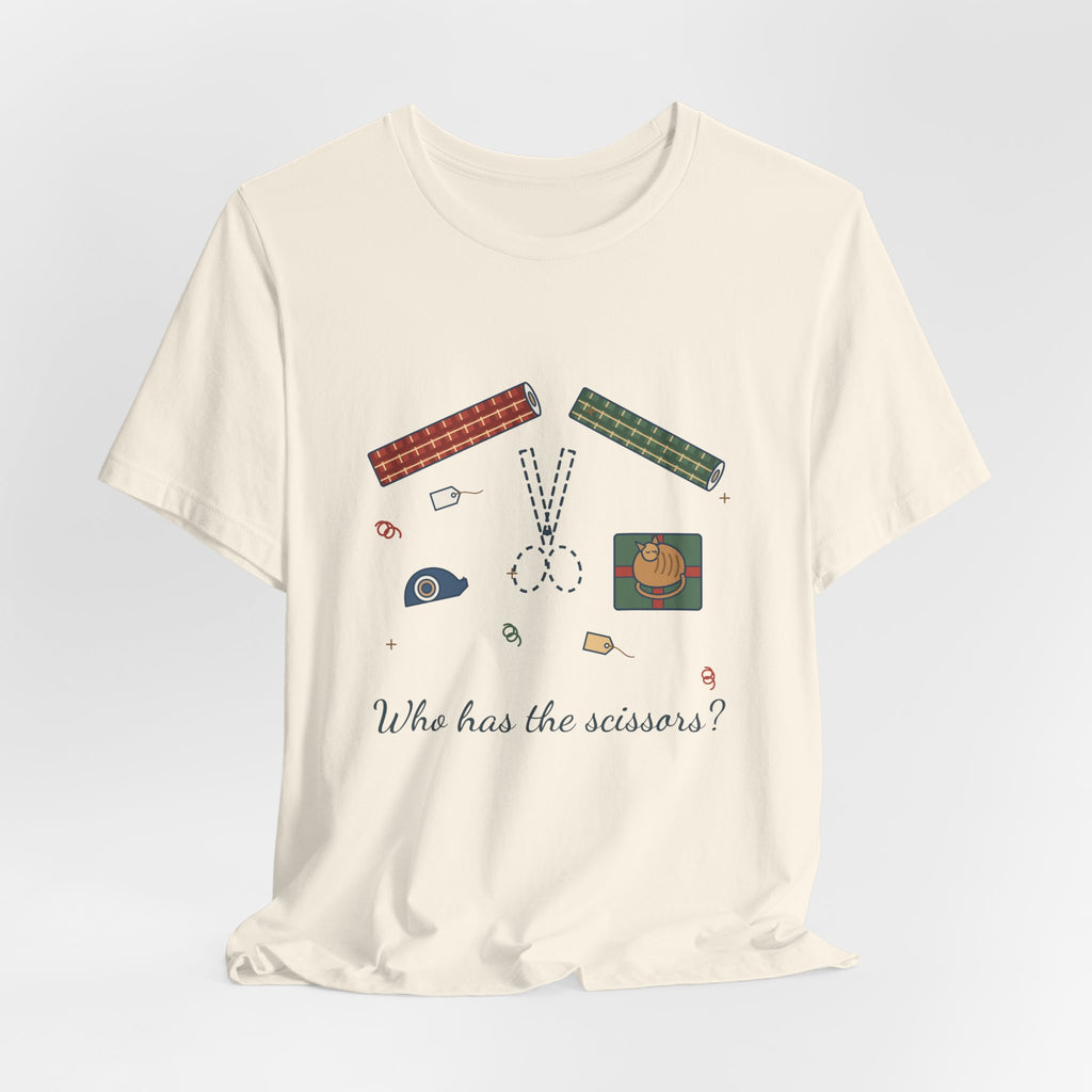 Funny Christmas T-Shirt - Who Has the Scissors? Gift Wrapping Tee