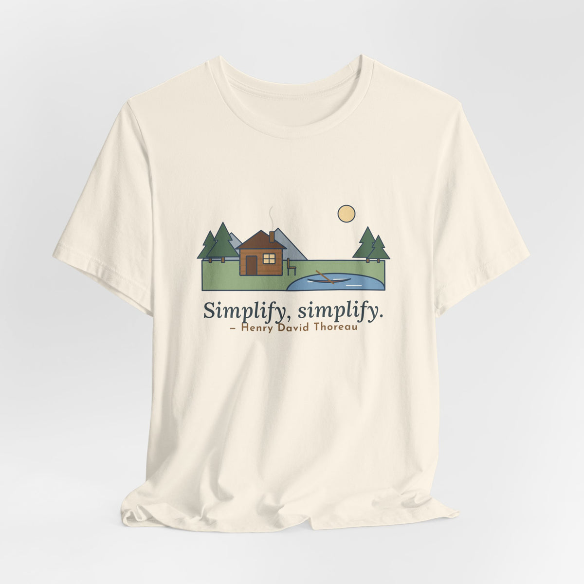 Thoreau Nature Quote T-Shirt, Simplify, Simplify, Minimalist One-Room Cabin Tee