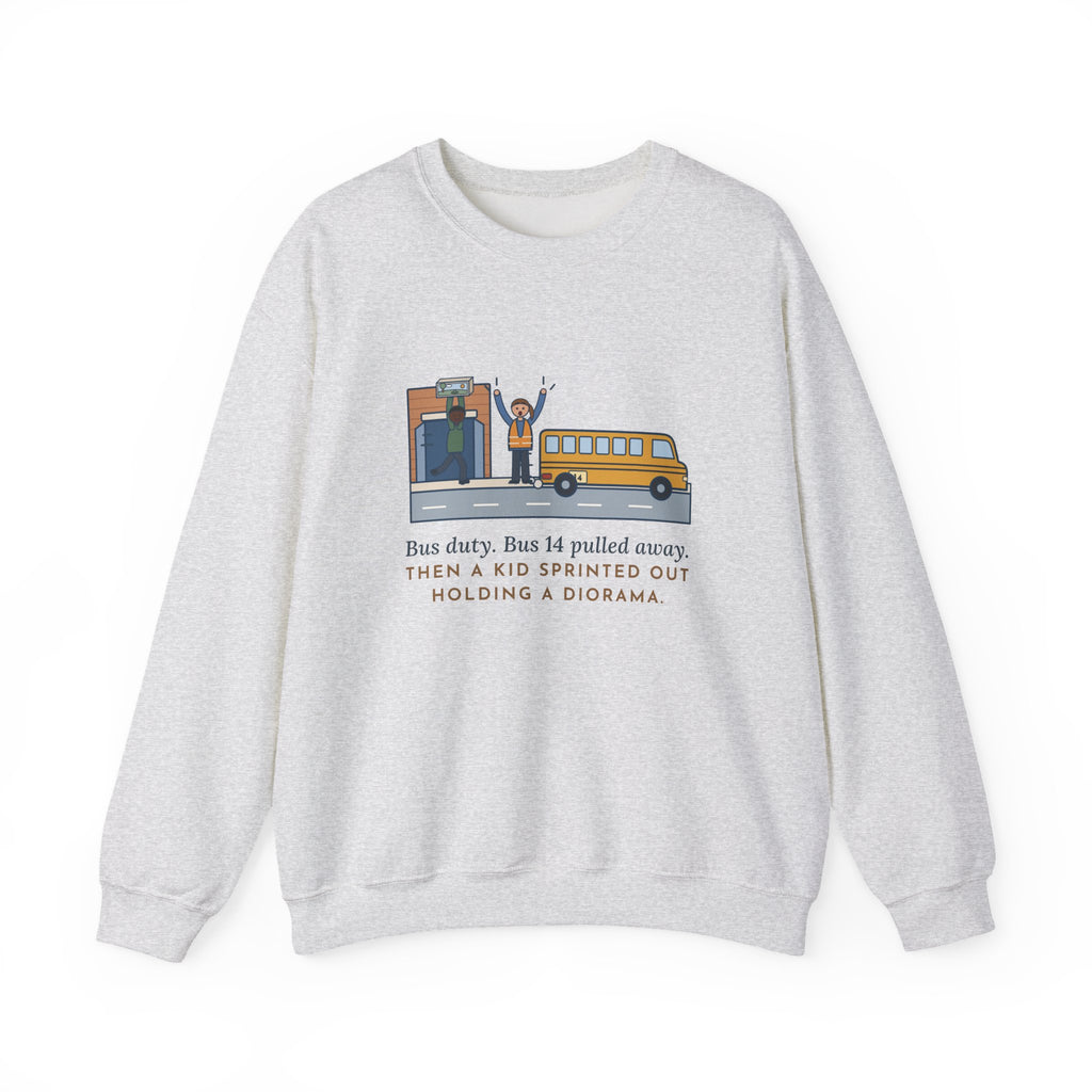 Bus Duty Teacher Crewneck Sweatshirt - Waving Down Bus 14 for the Diorama Kid