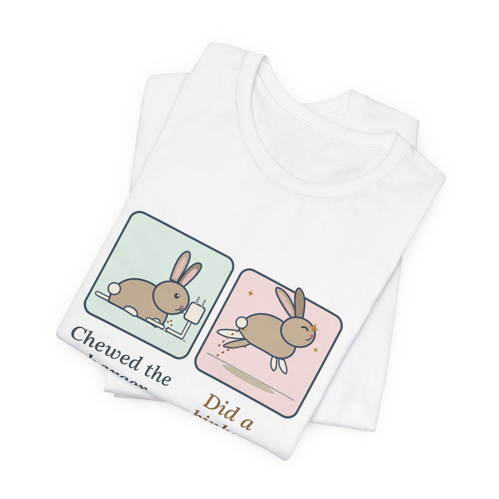 Pet Rabbits T-Shirt - Chewed the Charger. Did a Binky. Funny Bunny Owner Tee