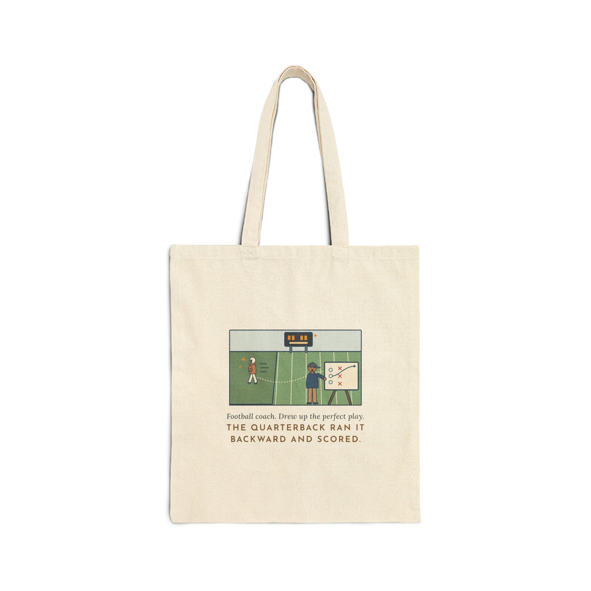Football Coach Tote Bag, Drew Up the Play, The Quarterback Ran It Backward and Scored, Sideline Board