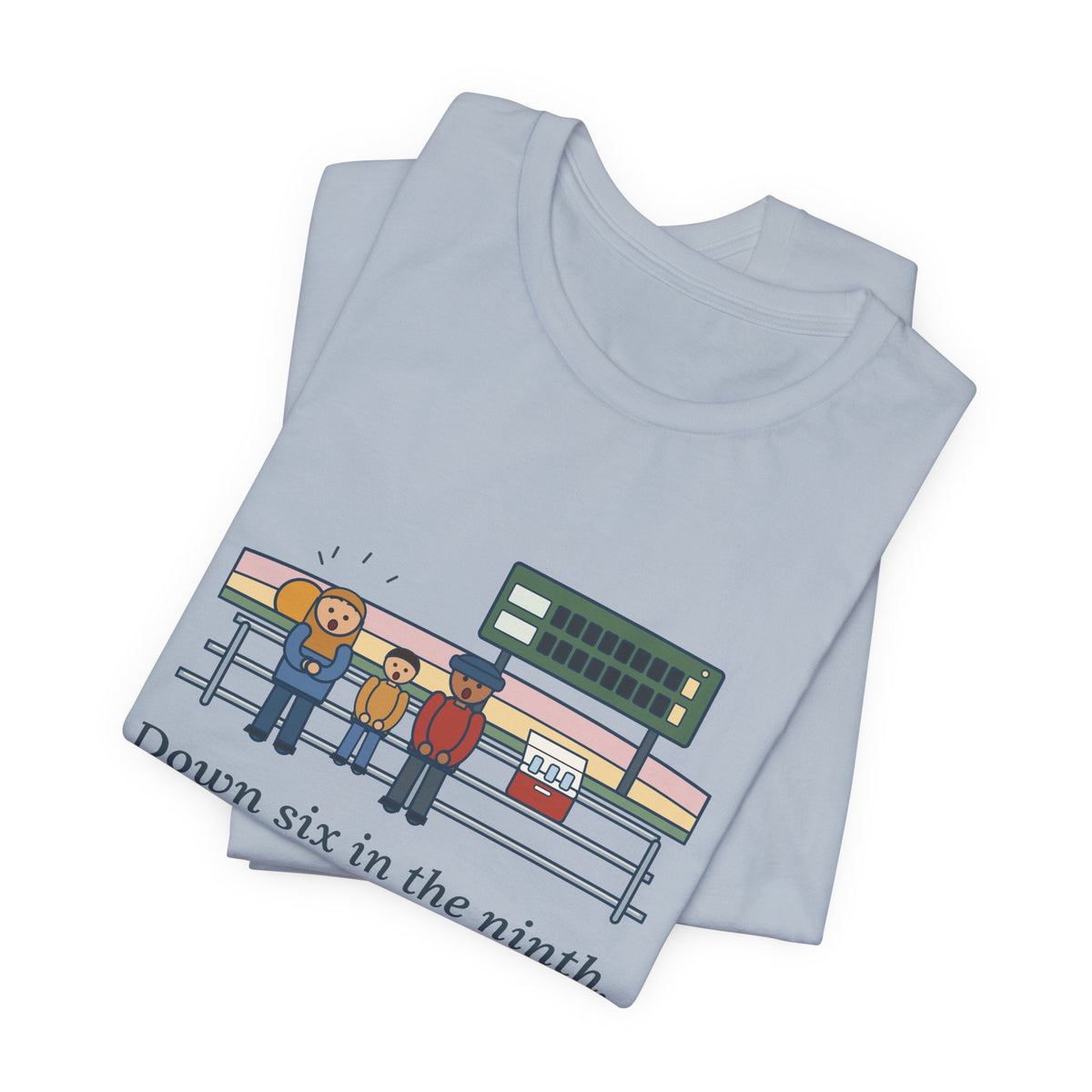 Down Six in the Ninth T-Shirt, Baseball Quote Tee with Bleacher Family