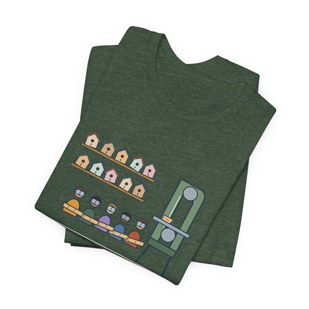 Shop Teacher T-Shirt - Thirty Birdhouses, One Band Saw Funny Woodshop Tee
