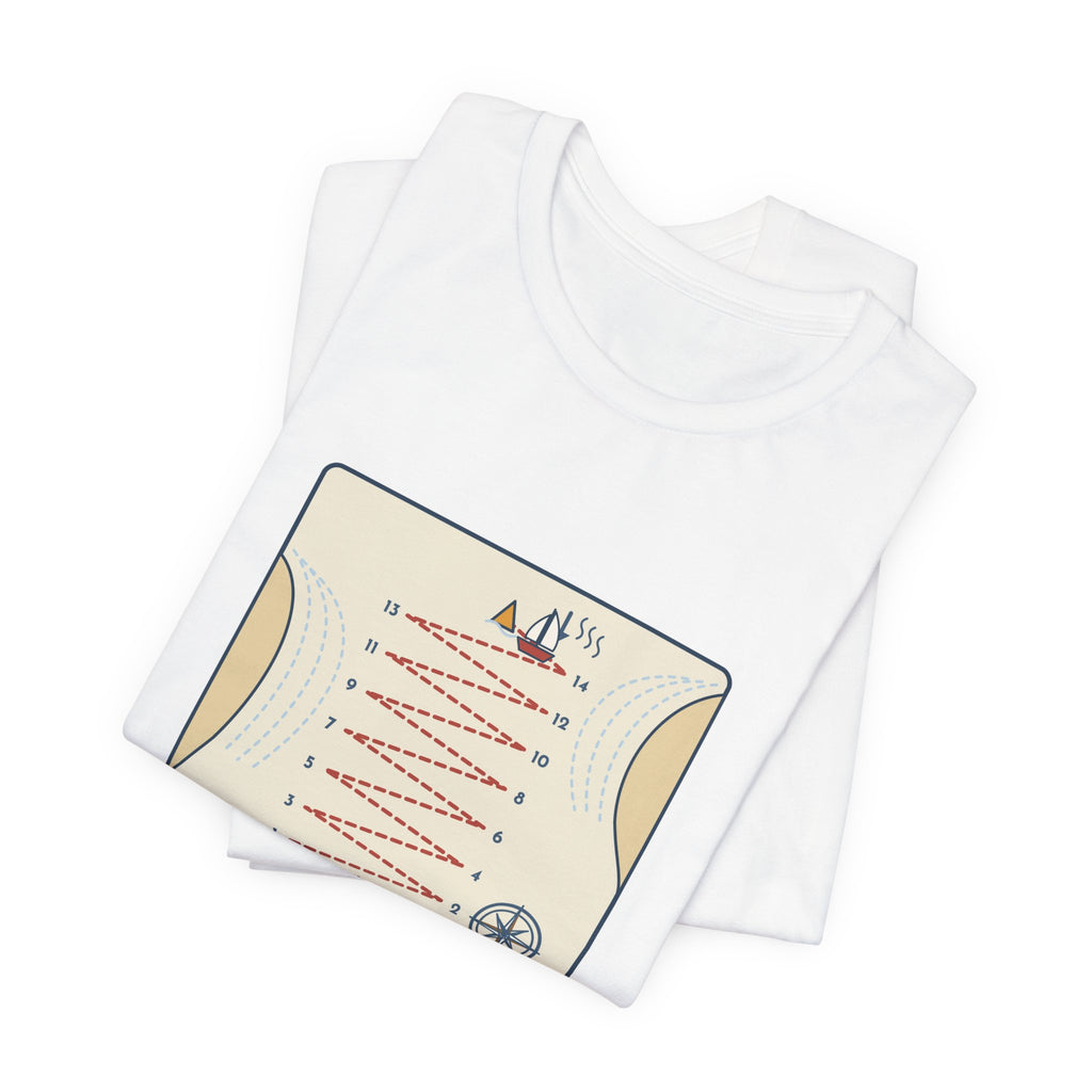 Sailing T-Shirt - Tacked Fourteen Times to Go a Mile Funny Sailor Tee