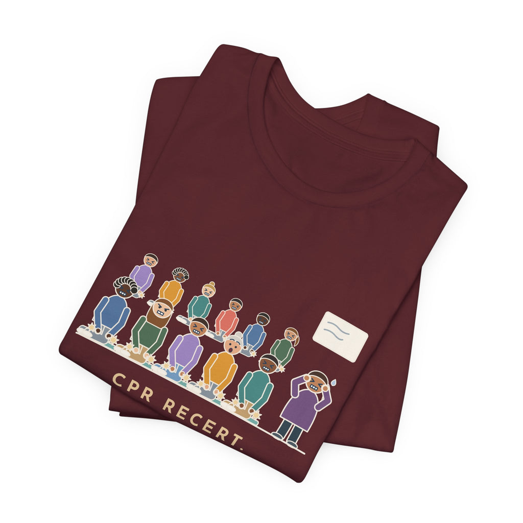 CPR Instructor Nurse T-Shirt - CPR Recert, Thirty Nurses, Sixty Cracking Knees