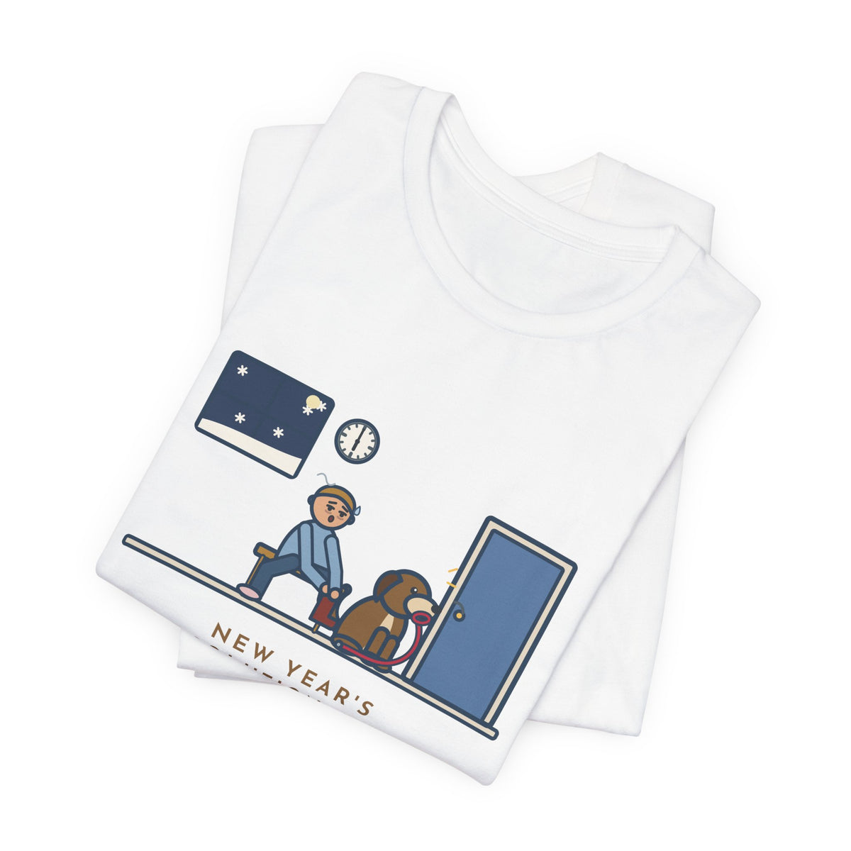 Funny New Year's Resolution T-Shirt, Walk Every Morning, The Dog Held Me to It at 6 a.m. in the Snow, Front Door Tee