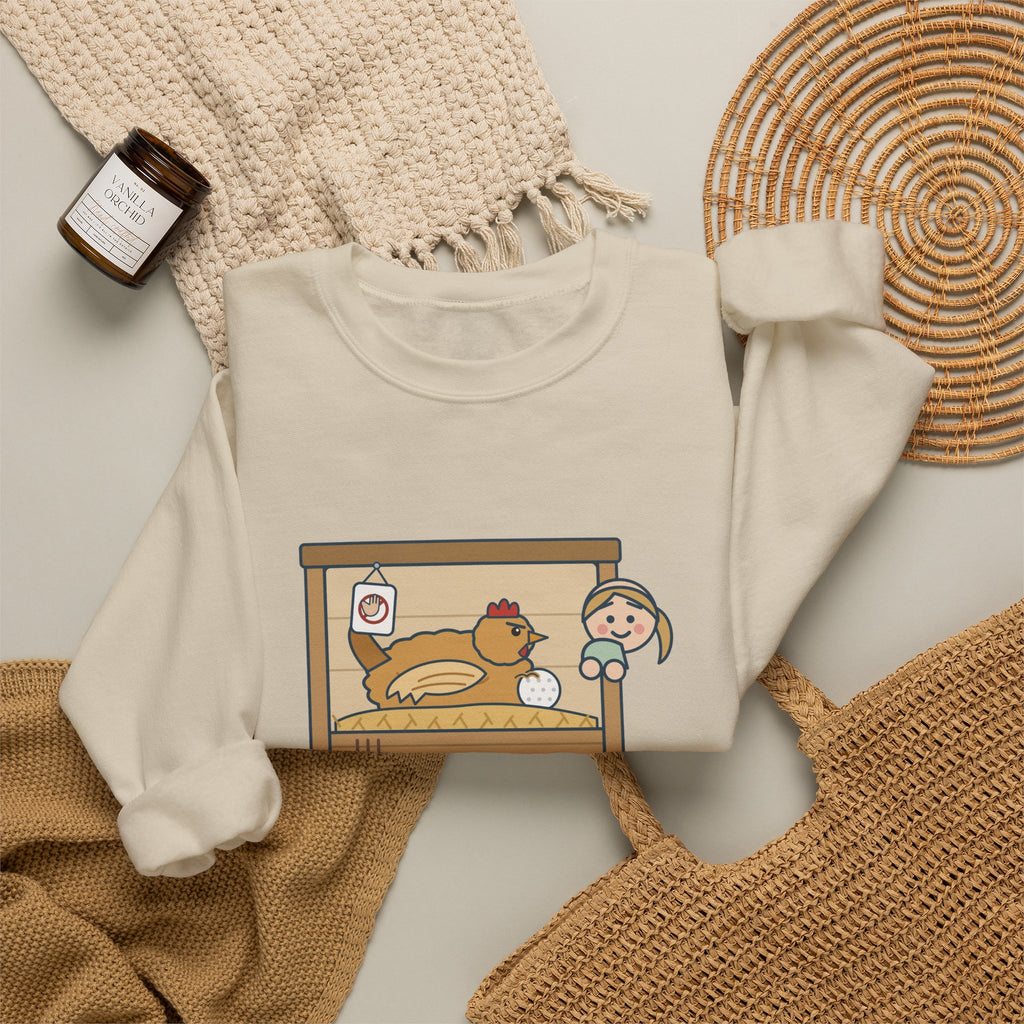 Backyard Chickens Crewneck Sweatshirt - She's Been Sitting on a Golf Ball for Three Days