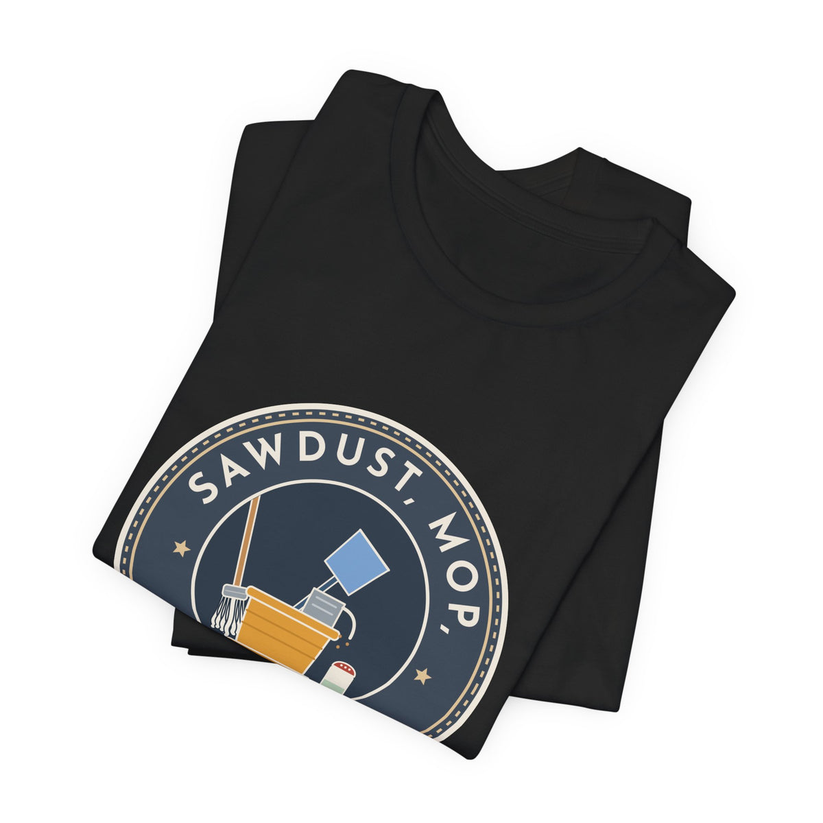School Custodian T-Shirt - Sawdust, Mop, Room 14. Quiet Hero Custodian Tee