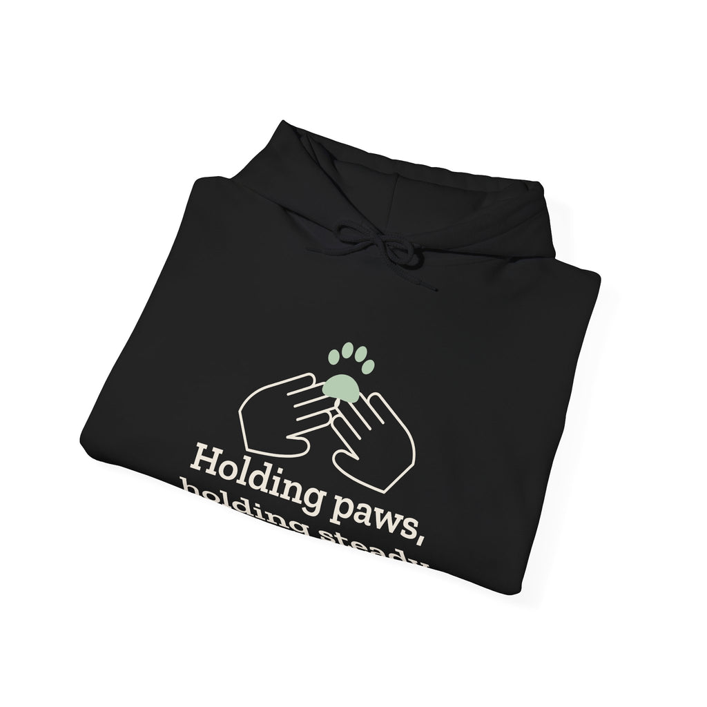 Vet Tech Hoodie - Holding Paws, Holding Steady Veterinary Technician Hooded Sweatshirt
