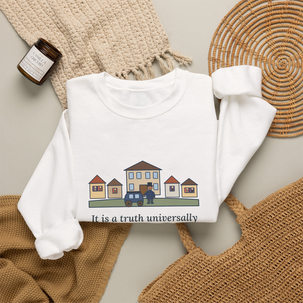 It Is a Truth Universally Acknowledged Sweatshirt, Literary Jane Austen Quote Crewneck with Village Street