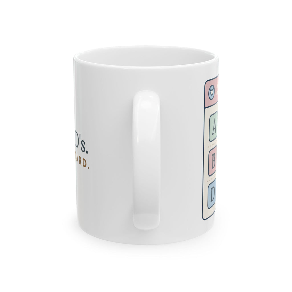 NICU Nurse Coffee Mug - A's, B's and D's. Not a Report Card. Neonatal Nursing Gift