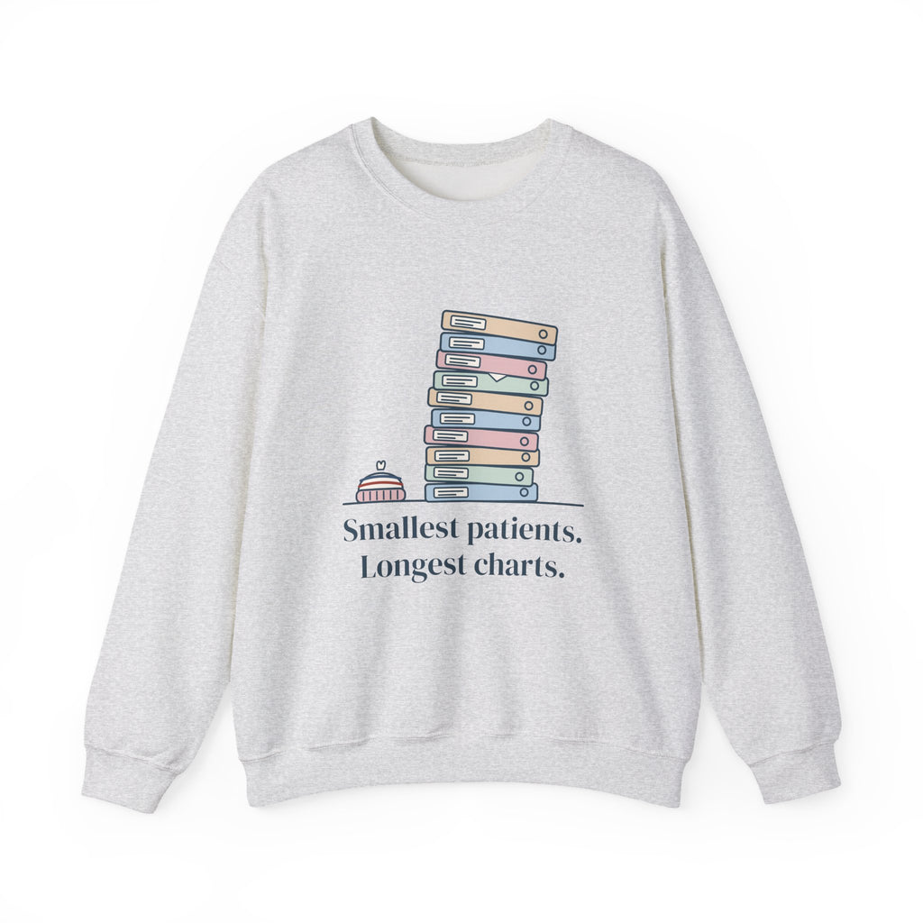 NICU Nurse Sweatshirt - Smallest Patients. Longest Charts. Funny Neonatal Nurse Crewneck Gift