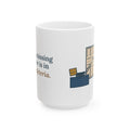 Large 15oz Health Unit Coordinator Mug - Every Missing Doctor Is in the Cafeteria