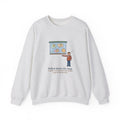 Geography Teacher Crewneck Sweatshirt - Three Countries Renamed Since Printing Classroom Map
