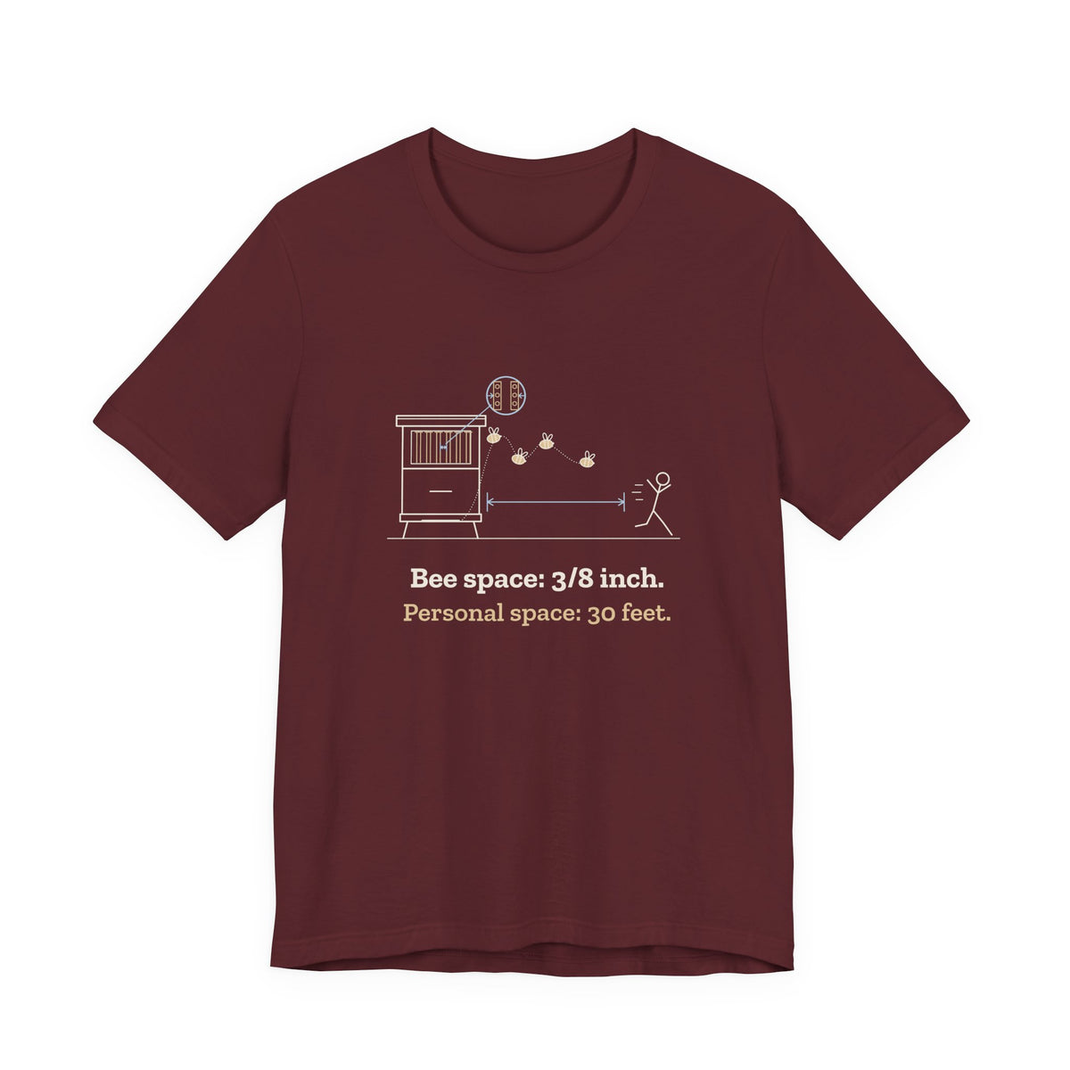 Beekeeping T-Shirt - Bee Space: 3/8 Inch. Personal Space: 30 Feet. Beekeeper Tee