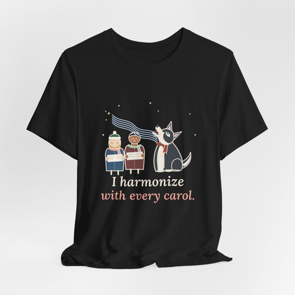 Siberian Husky Christmas T-Shirt - I Harmonize With Every Carol Funny Husky Tee