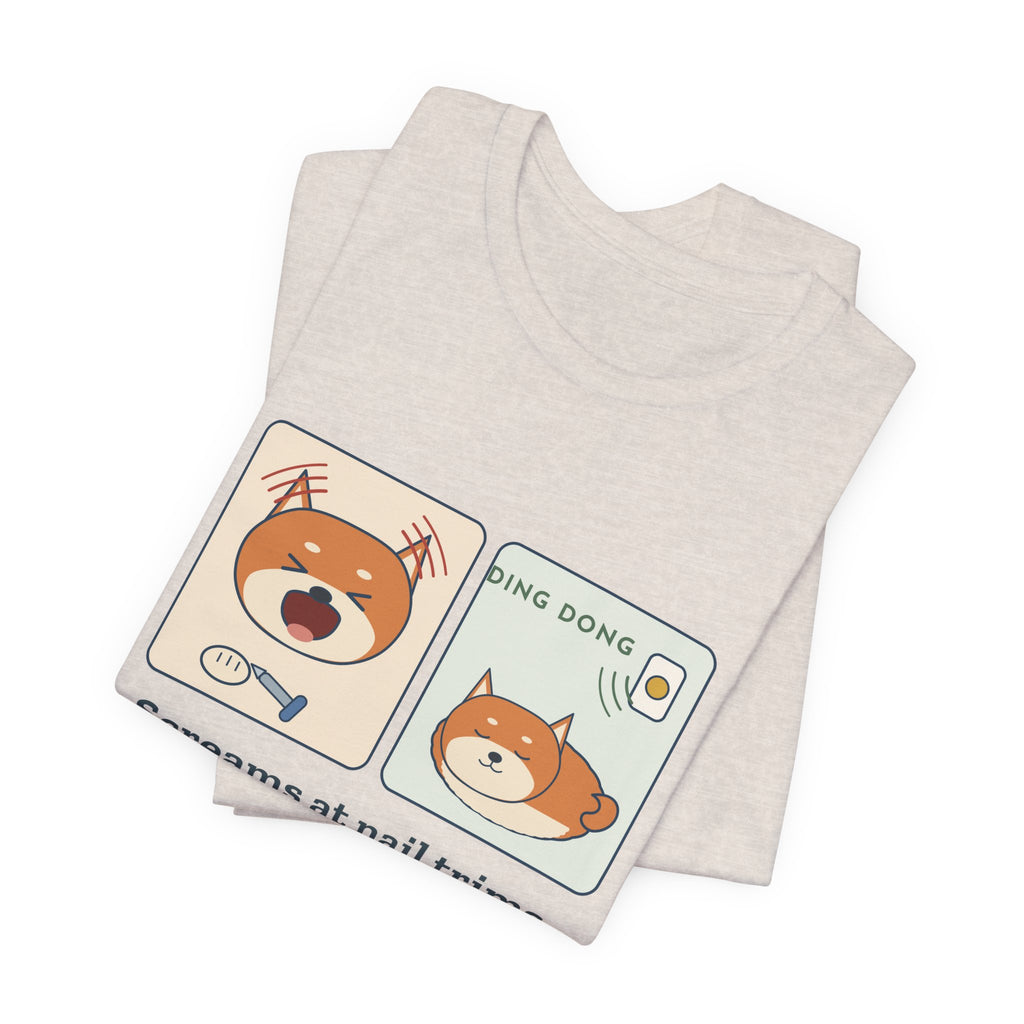 Shiba Inu T-Shirt - Screams at Nail Trims. Ignores the Doorbell. Funny Shiba Tee