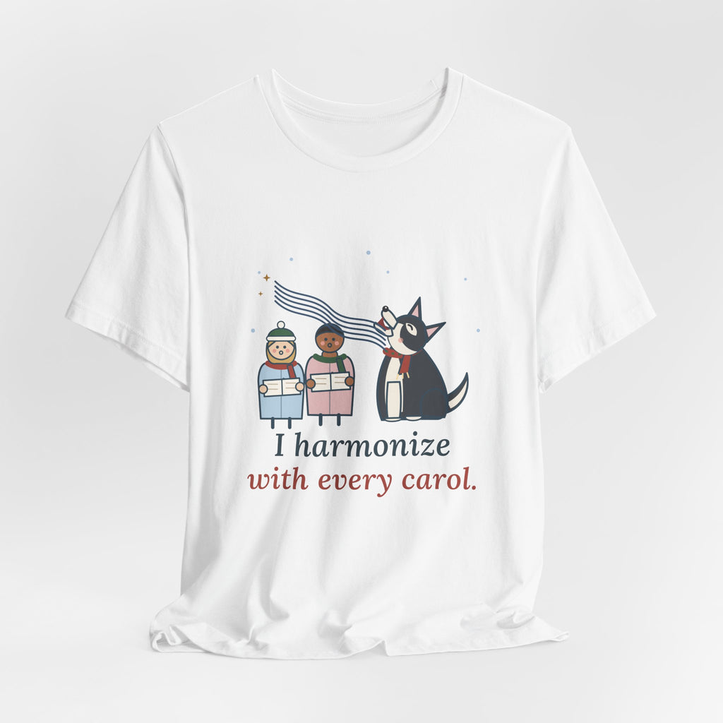 Siberian Husky Christmas T-Shirt - I Harmonize With Every Carol Funny Husky Tee