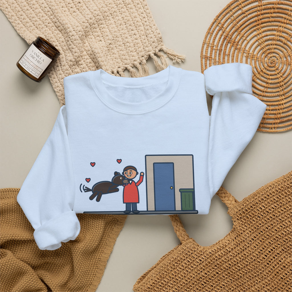 Dog Greeting Sweatshirt, Took Out the Trash, The Dog Greeted Me Like I'd Been Gone a Year, Funny Front Door Welcome Crewneck