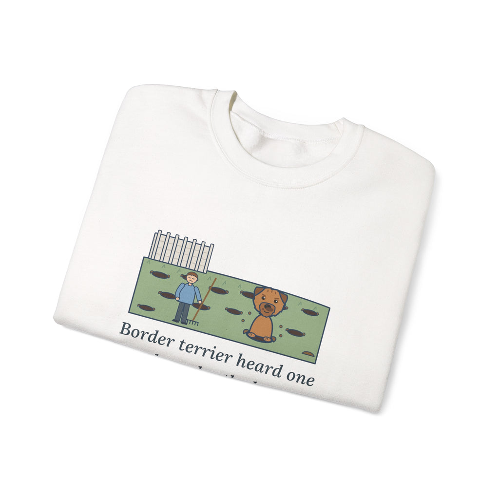 Border Terrier Crewneck Sweatshirt - Twelve Holes in the Lawn Funny Dog Sweatshirt