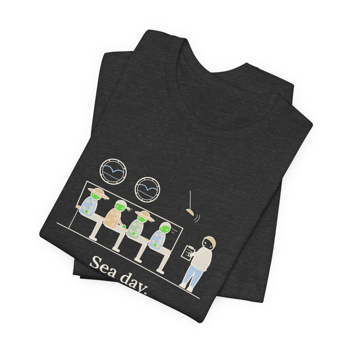 Cruise Ship Nurse T-Shirt - Sea Day. Forty Passengers, One Shade of Green.